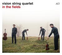 Vision String Quartet - In The Fields - Cd
