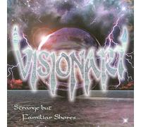 Visionary - Strange But Familiar Shores...