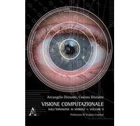 Visione computazionale. Vol. 2: Dall'immagine ai simboli