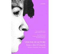 Visione di autori. Entro e oltre il cenacolo. Michetti, D'Annunzio, Tosti, Barbella