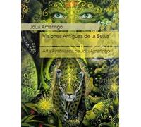 Visiones Antiguas de la Selva: Arte Ayahuasca de Jolu Amaringo