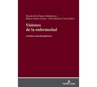 Visiones de la enfermedad (Copertina rigida)
