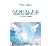 Visioni angeliche nelle esperienze di pre-morte. NDE (Near-Death Experiences)