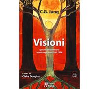 Visioni. Appunti del Seminario tenuto negli anni 1930-1934