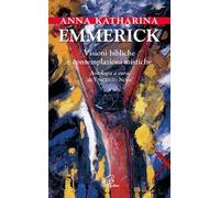 Visioni bibliche e contemplazioni mistiche