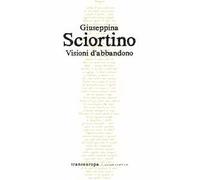 Visioni d'abbandono