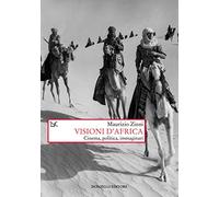 Visioni d'Africa. Cinema, politica, immaginari