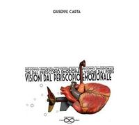 Visioni dal periscopio emozionale