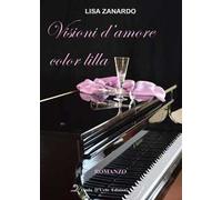 Visioni d'amore color lilla. Ediz. integrale