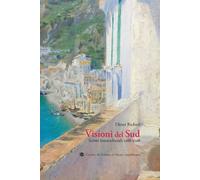 Visioni del Sud. Scritti interculturali 1988-2018