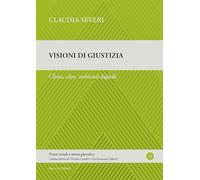 Visioni di giustizia. Clima, cibo, ambienti digitali