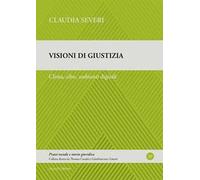 Visioni di giustizia. Clima, cibo, ambienti digitali