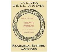 Visioni e profezie