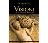 Visioni. Le giovani anime di Gessolungo - 2022 - Maurizio Vetri E