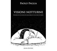 Visioni notturne. Pensieri di un musicista sull’orlo di una crisi di nervi