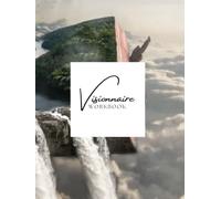 Visionnaire Workbook: A Guided System for Goal Setting, Planning, Execution & Achievement (Mauve Edition)