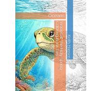 Visions at The Holy Spring- Coloring Book Two: Oceans