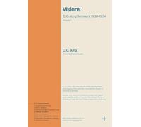 Visions: C. G. Jung Seminars, 1930-1934 (Volume 1)