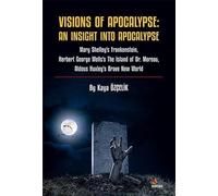 Visions Of Apocalypse: An Insight Into Apocalypse
