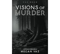 Visions of Murder