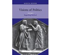 Quentin Skinner Visions of Politics (Tascabile) Visions of Politics