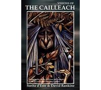 Sorita D'Este David Rankine Visions of the Cailleach (Tascabile)