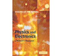 Visions of the Future: Physics and Electronics-Thompson, J. M. T.-Copertina fles