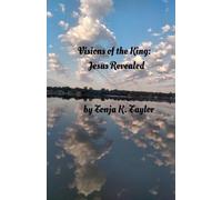 Visions of the King: Jesus Revealed