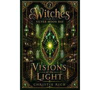 Visions of the Light