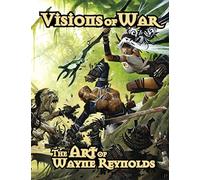 Visions of War: The Art of Wayne Reynolds