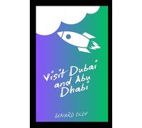 Visit Dubai and Abu Dhabi: 2