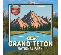 Visit Grand Teton National Park!