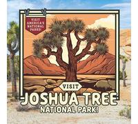Visit Joshua Tree National Park!