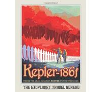 Visit Kepler-186f - Where The Grass Is Always Redder: NASA Themed Astronomer Notes or Engineering Logbook: A Journal, Workbook for Engineers, Physics, ... Astronomy Students and Outer Space Nerds