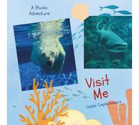 Visit Me: A Photo Adventure