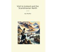 Visit to Iceland and the Scandinavian North