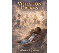 Visitation Dreams
