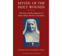 Visitation Sisters of Chambéry Mystic of the Holy Wounds (Tascabile)