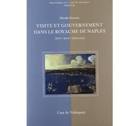 Visites et gouvernement dans le royaume de Naples: 24