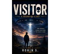 Visitor: A friend or A foe: 1