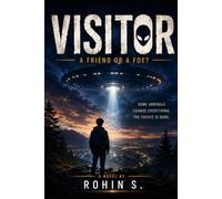 Visitor- A Friend or A Foe: 1
