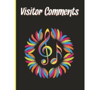 Visitor Comments: Large 8.5 × 11 inch Paperback Lined Guest Book | 300 Pages | Ideal for Holiday Homes, Cafe's, Rentals and Tourist Attractions