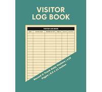 Visitor Log Book: 110 Pages | Large 8.5 x 11 Inches | Sign-In and Sign-Out Register for Offices, Schools, Clinics, Salons, Events & More