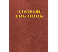 Visitor Log Book: A4 Guest Sign in & out templates on each page for Businesses & Offices