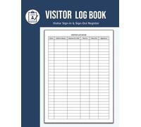 Visitor Log Book: A4 - Visitor Register for Businesses, Reception Desks and Public Buildings - 120 Pages.