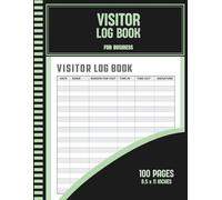 Visitor Log Book For Business: Sign In Sign Out For Visitors To Office