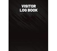 Visitor Log Book: Guest Sign In Book for Office, Business, School & Front Desk - With Name, Date, Time In/Out, Purpose & Contact Info | Large 8.5 x 11 Visitor Register Book