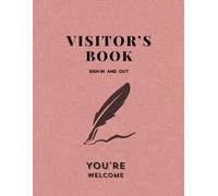 Visitors Log Book: Sign-In Register for Guests, Clients, and Deliveries | Large 8.5” x 11” Size | Perfect for Offices, Events, Schools, Businesses & Front Desks