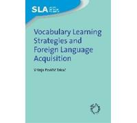 Višnja Pavičić Vocabulary Learning Strategies and Foreign Language (Tascabile)