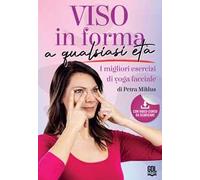 Viso in forma a qualsiasi età. I migliori esercizi di yoga facciale
